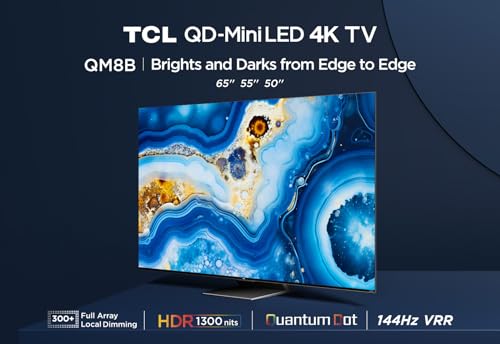 TCL 65QM8B 65-inch QLED Mini LED TV, 4K HDR Premium 1300nits, Smart TV Powered by Google TV (Dolby Vision & Atmos, Onkyo 2.0 sound system, 144Hz Motion Clarity Pro, Hands-Free Voice Control)